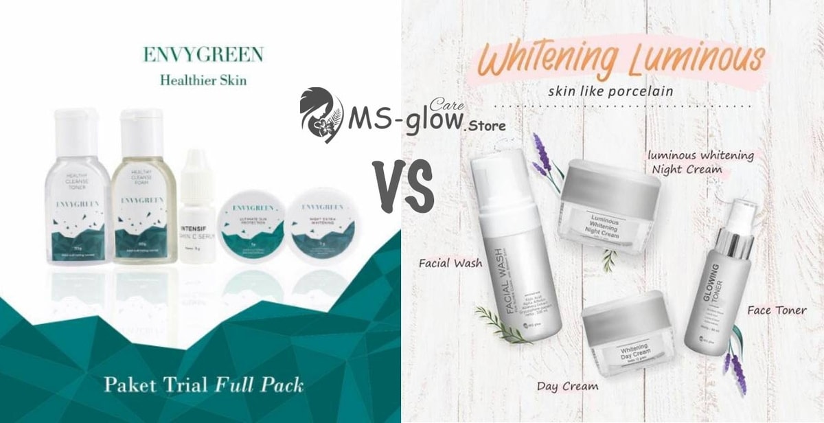 Envygreen vs MS Glow: Paket Mana Yang Harus Kamu Coba? Envygreen vs MS Glow: Paket Mana Yang Harus Kamu Coba?