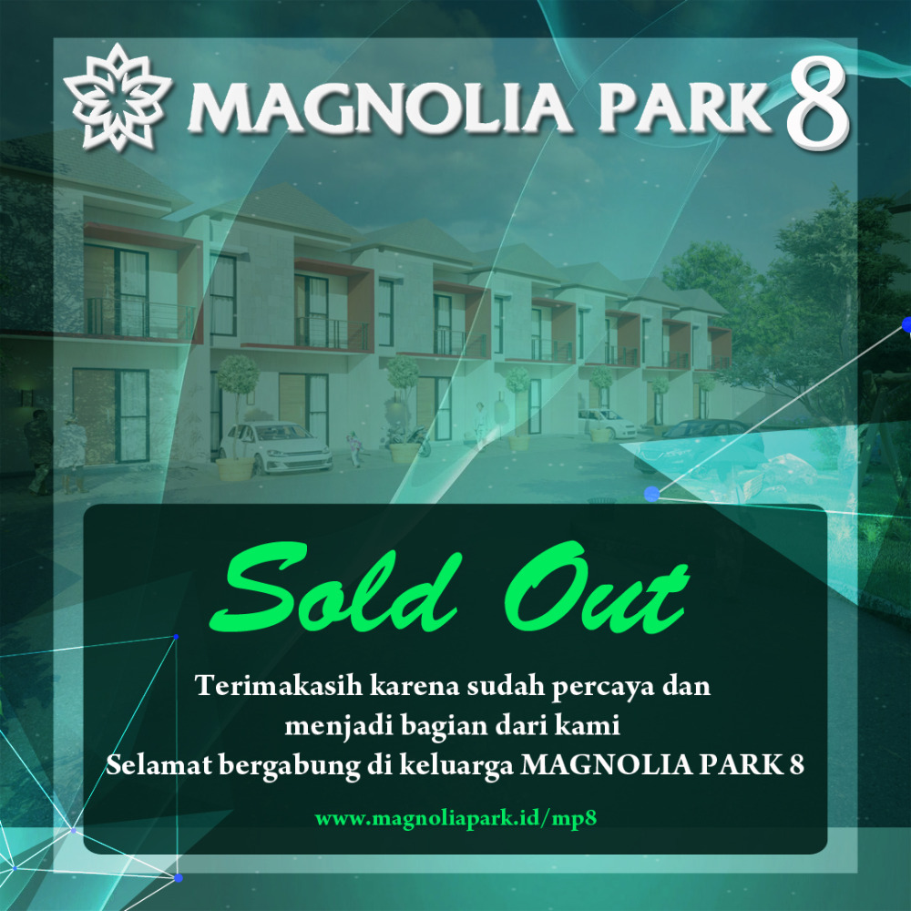 SOLD OUT, Magnolia Park 8