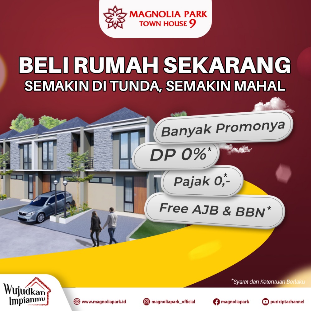 Booking Rumah Sekarang di Magnolia Park 9, Banyak Promo nya !!!