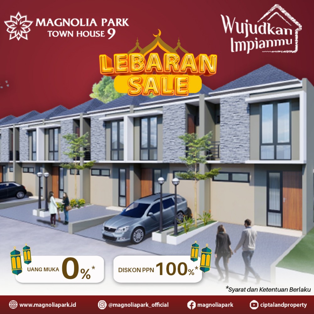 Lebaran Sale, Beli Rumah Baru di MAGNOLIA PARK 9