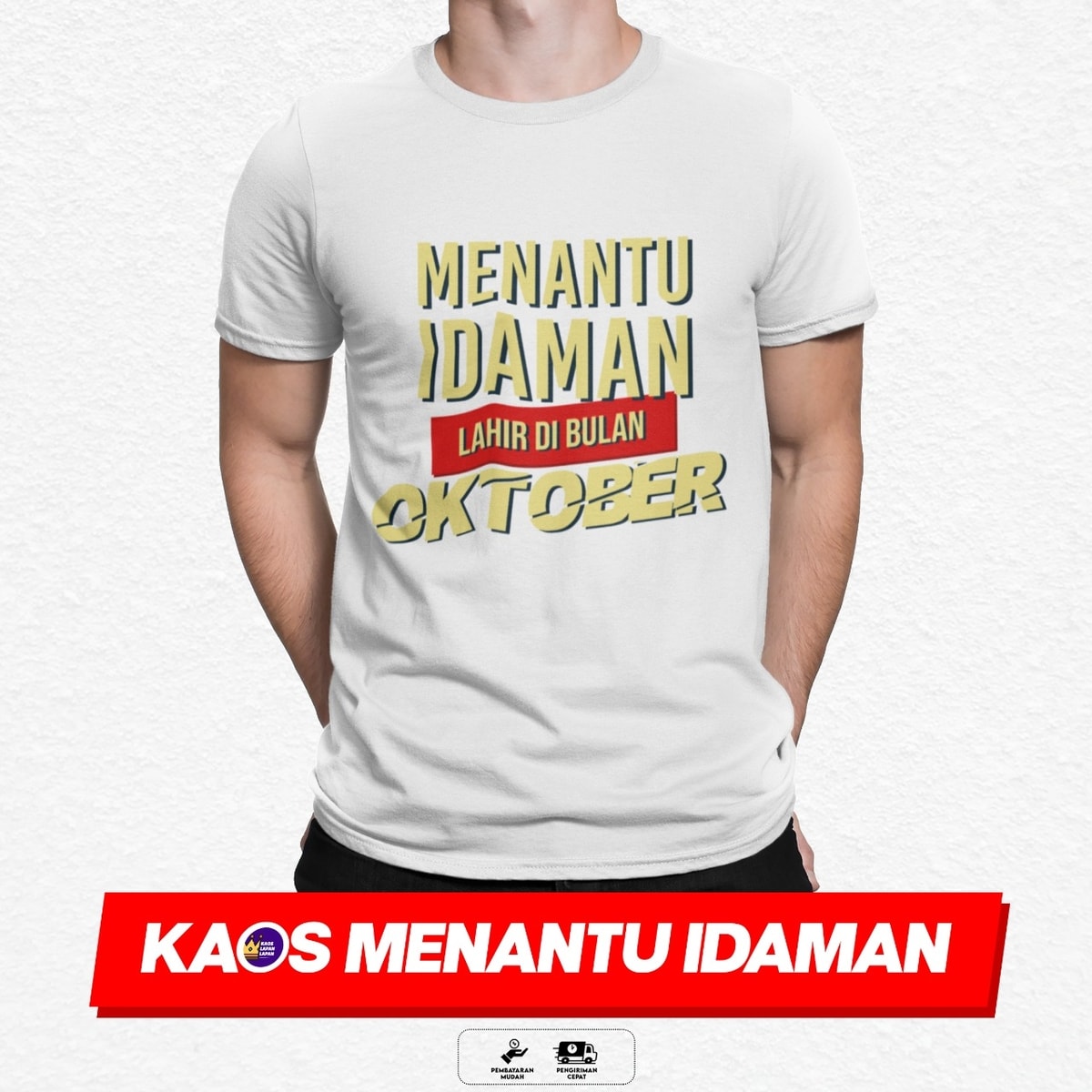  KAOS  MENANTU IDAMAN 