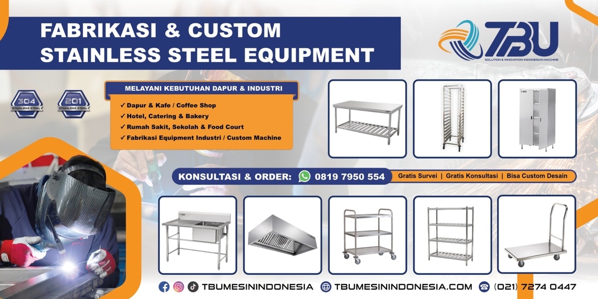 FABRIKASI & CUSTOM STAINLESS STEEL EQUIPMENT