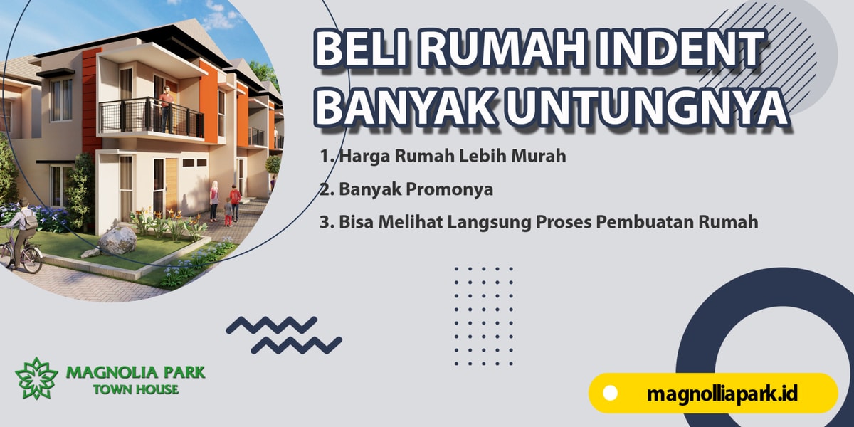 Generasi milenial wajib tau keuntungan beli rumah inden