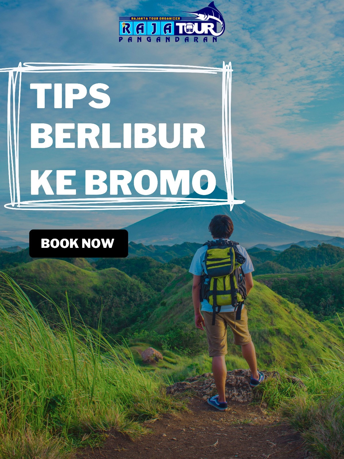 Tips Berlibur Ke Gunung Bromo