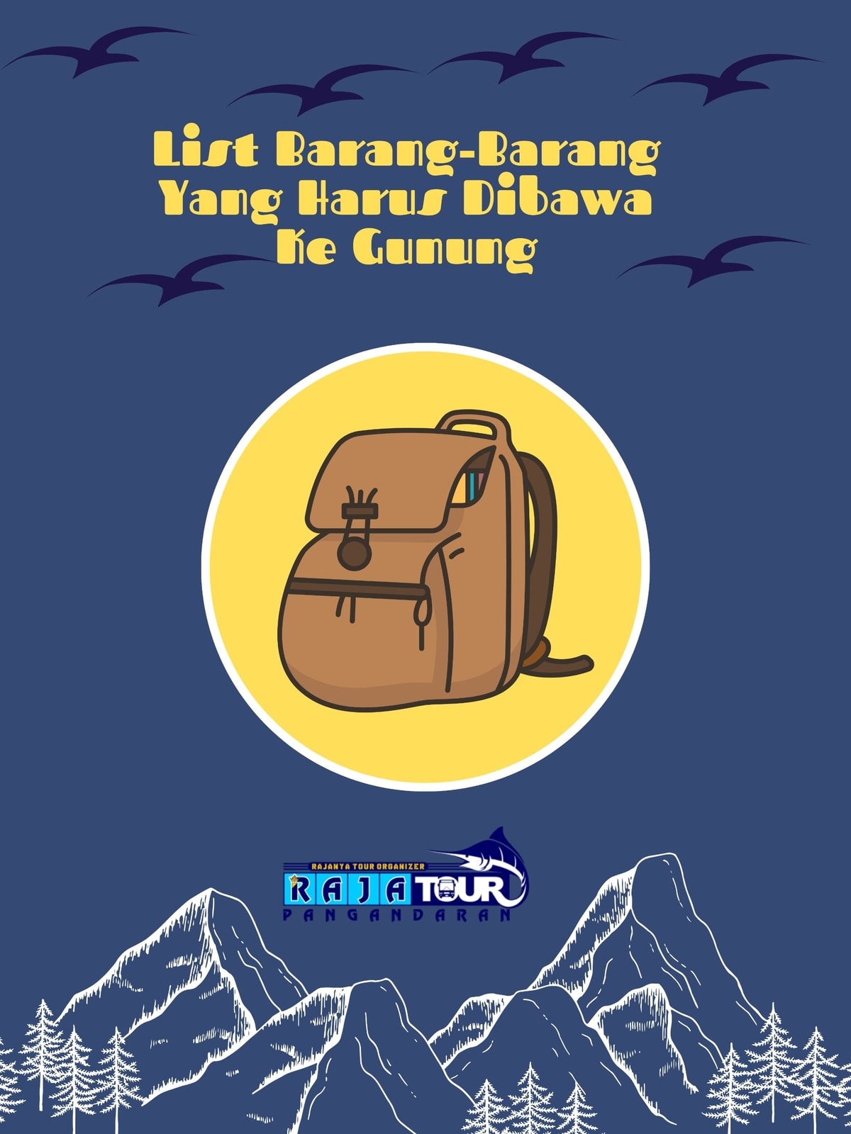 List Barang-Barang Yang Harus Dibawa Ke Gunung