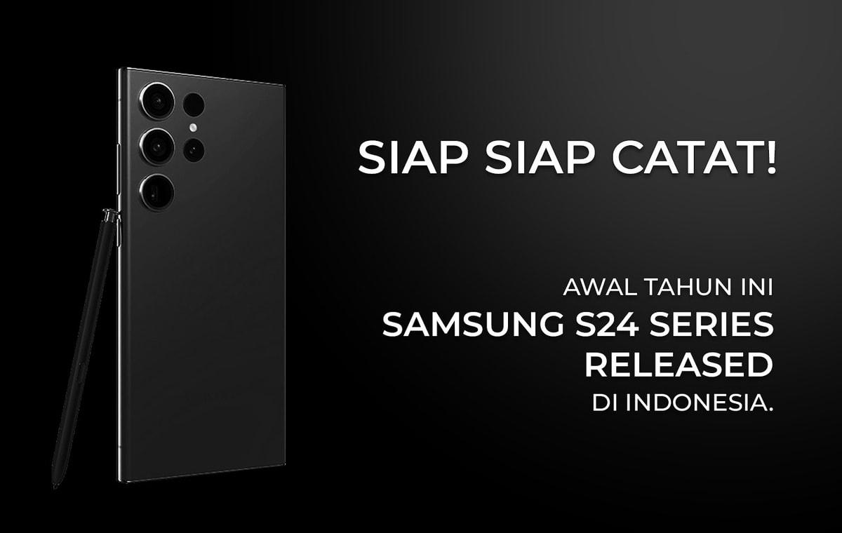 Siap siap catat! Awal tahun ini, Samsung S24 released date di Indonesia.