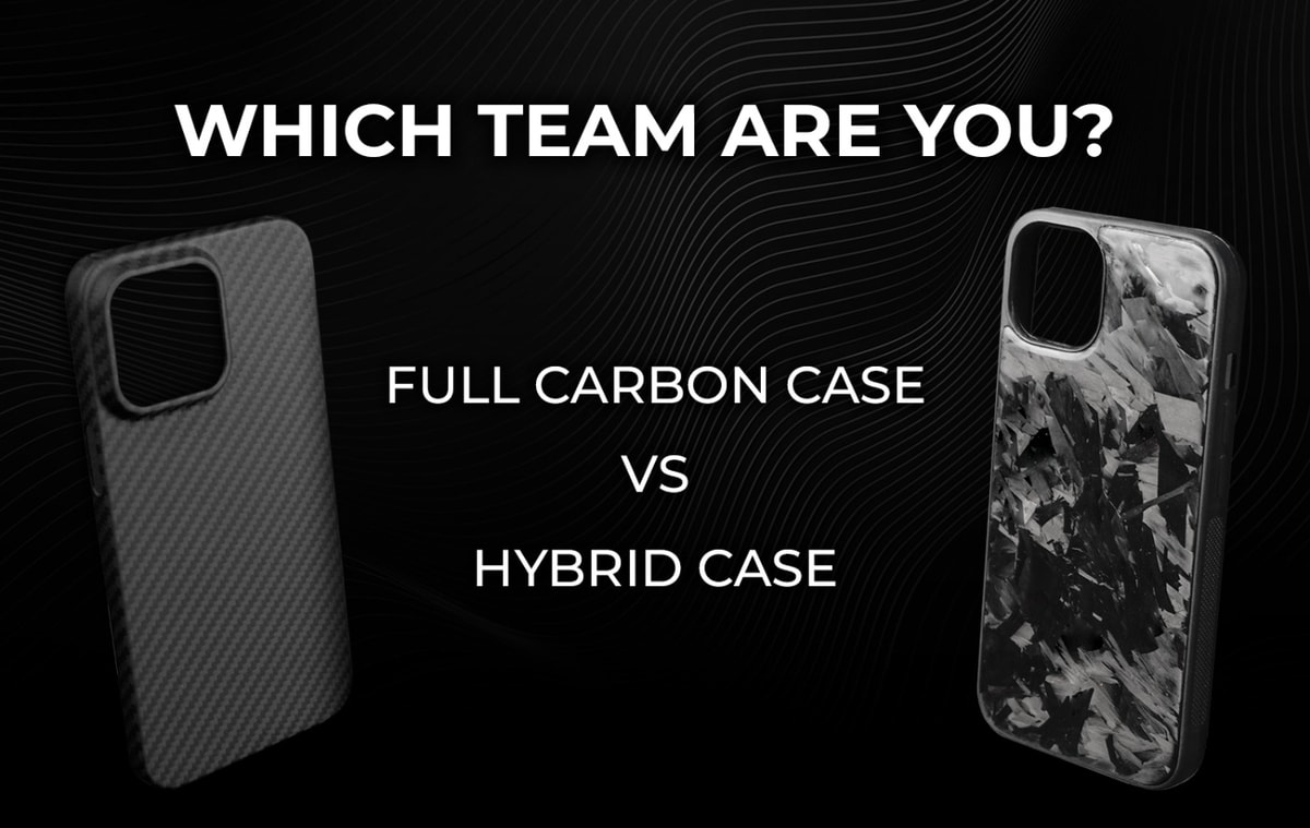 Which Team Are You? Full Carbon Case vs Hybrid Case
