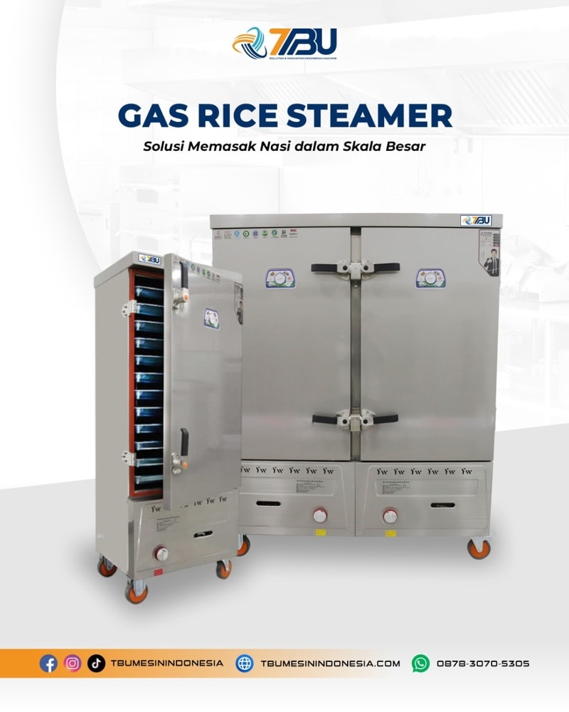 Gas Rice Steamer TBU: Solusi Memasak Nasi Cepat dan Efisien untuk Bisnis Kuliner