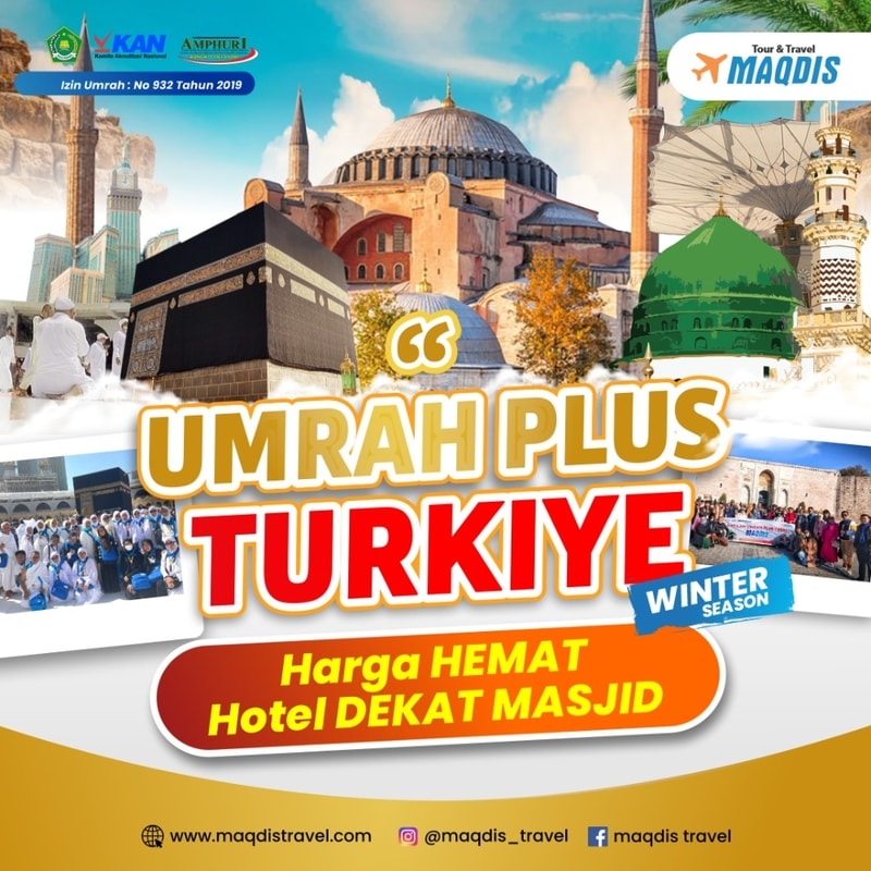 Promo Paket Umroh Plus Turkiye 2024